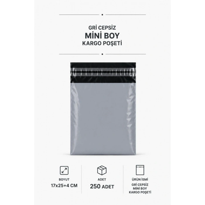 Gri Cepsiz Mini Boy Kargo Poşeti 17x25+4 Cm 250 Adet