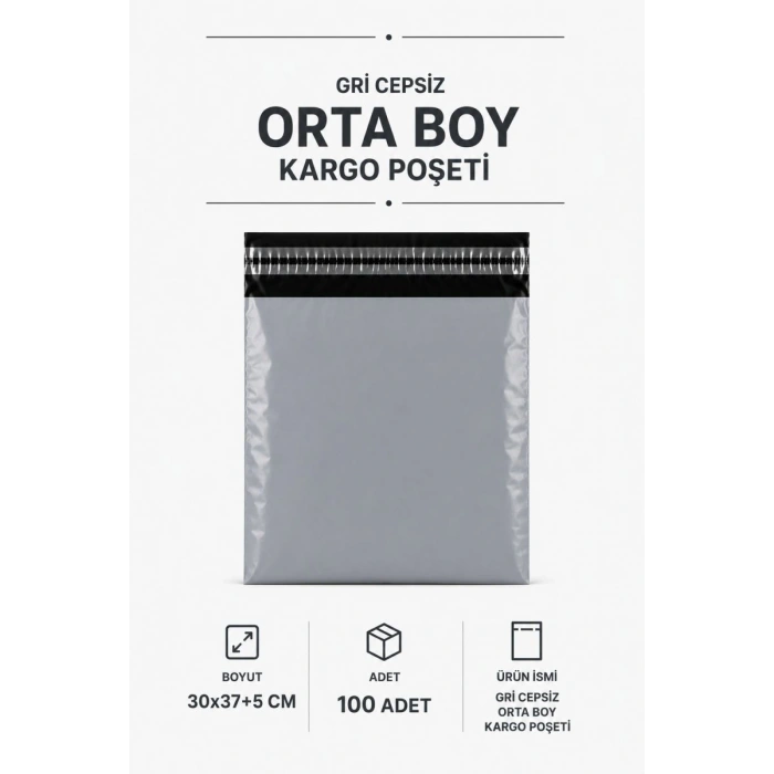 Gri Cepsiz Orta Boy Kargo Poşeti 30x37+5 Cm 100 Adet