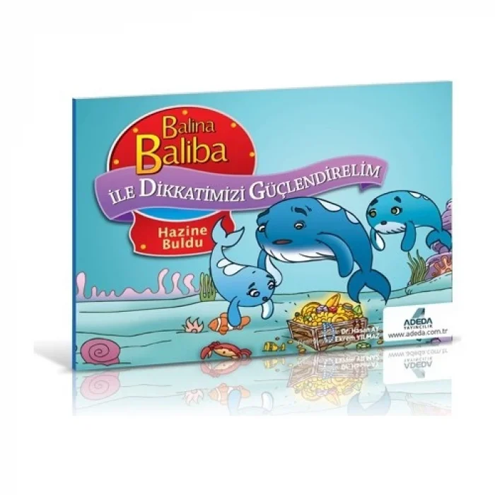 Adeda Yayıncılık Balina Baliba ile Dikkatlerimizi Güçlendirelim Hazine Buldu