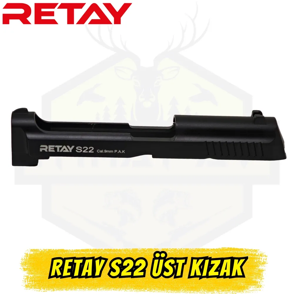 Retay S22 Üst Kızak Sürgü (Orijinal S Serisi 3 Model Uyumlu Kurusıkı Yedek Parça)