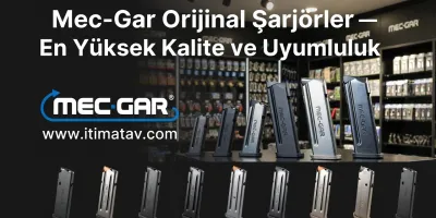 Küresel Ateşli Silahlar Endüstrisinde Şarjör Teknolojileri: Mec-Gar Mühendisliği ve İtimat Av Ürün Analizi