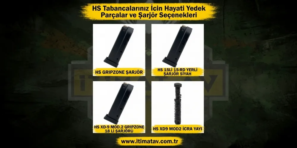 HS Tabancalarınız İçin Hayati Yedek Parçalar ve Şarjör Seçenekleri