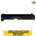 Ekol Aras Compact Komple Kurusıkı Tabanca Yedek Üst Kapak Kızak