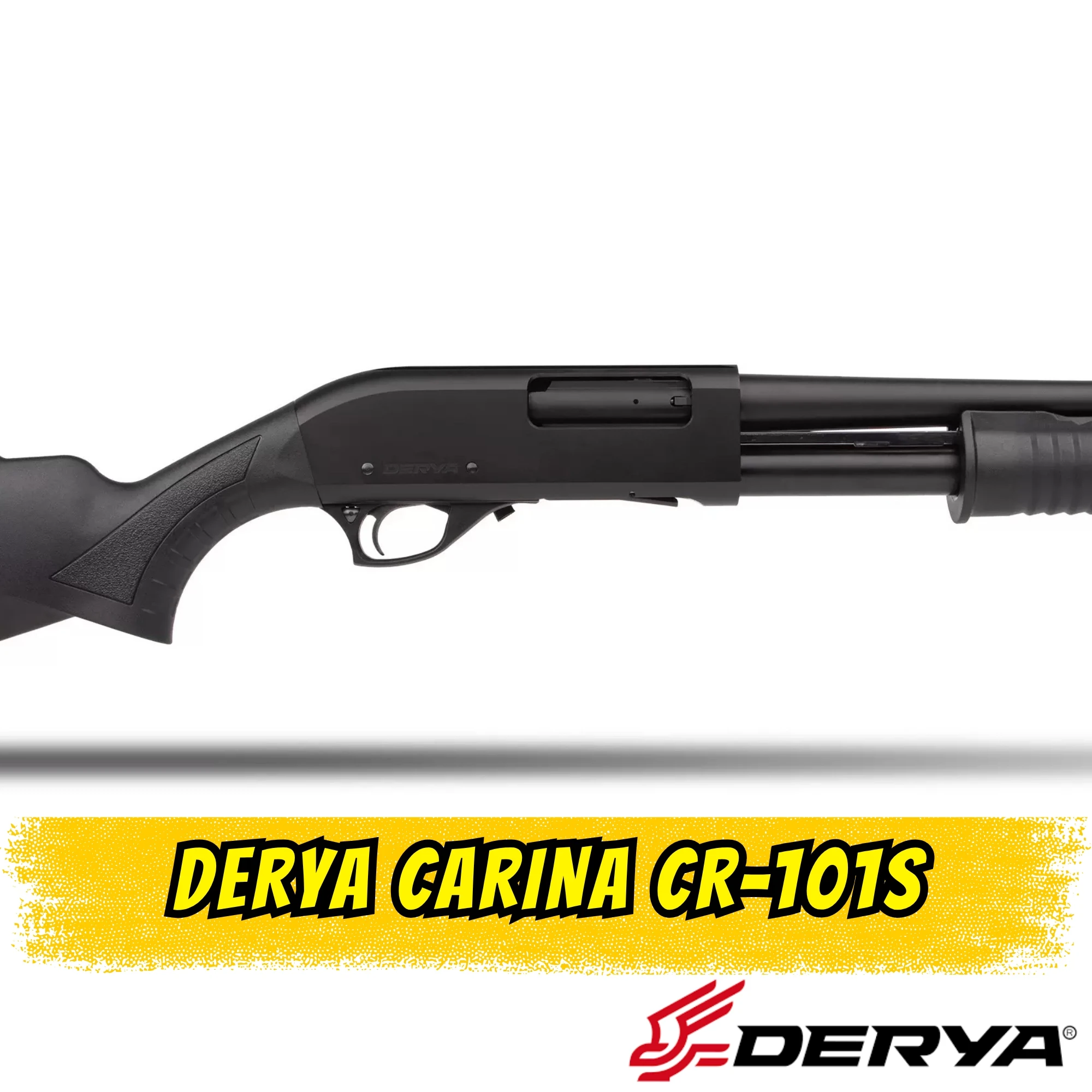 Derya Carina CR-101S Pompalı Av Tüfeği (12 GA - 47 cm Namlu)