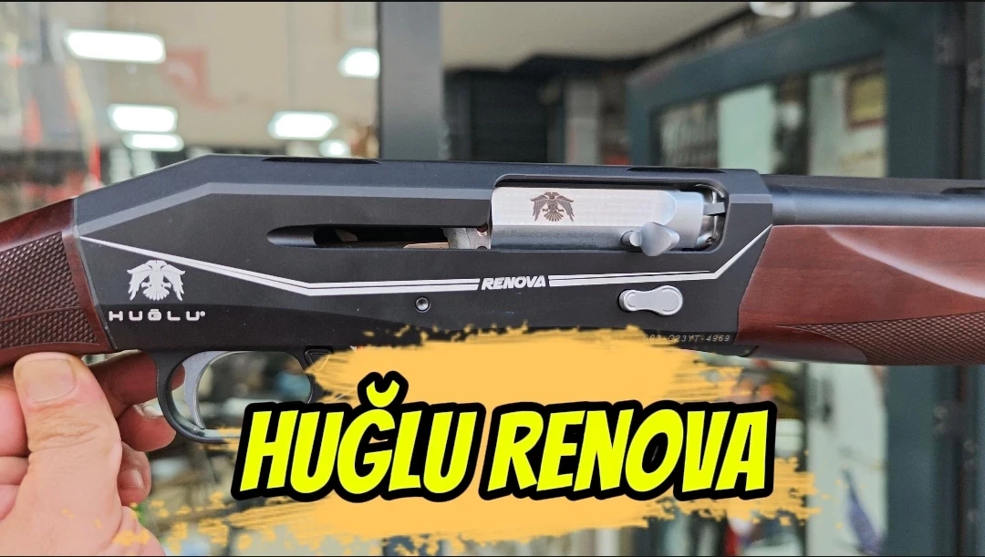 Huğlu Renova Yarı Otomatik Av Tüfeği (12 GA - Ex-Bore Namlu - Kinetik Sistem - Türk Cevizi)