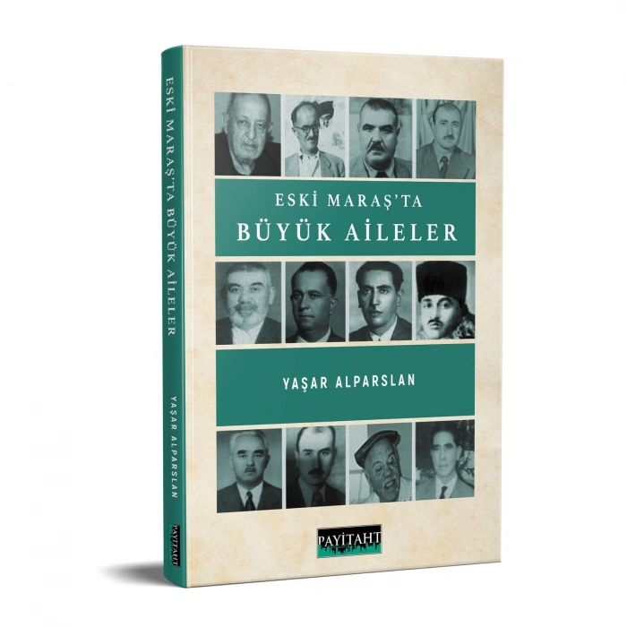 Eski Maraşta Büyük Aileler