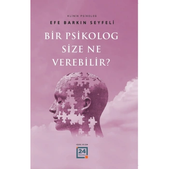 Bir Psikolog Size Ne Verebilir?