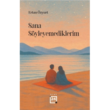 Sana Söyleyemediklerim