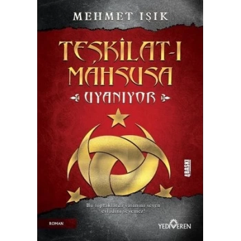 Teşkilat-ı Mahsusa Uyanıyor