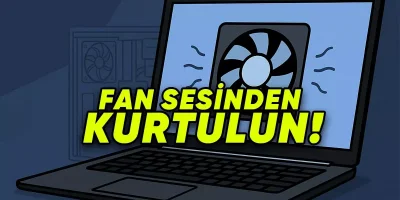Bilgisayar Fanları Neden Çok Gürültülü Çalışır? Kapsamlı Nedenler ve Etkili Çözümler