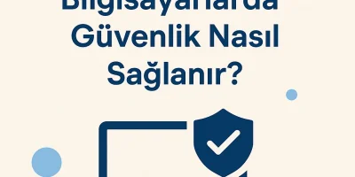 İkinci El Bilgisayarlarda Güvenlik Nasıl Sağlanır?