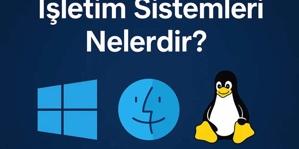 En İyi Bilgisayar İşletim Sistemleri Nelerdir? 2025 İçin Kapsamlı Rehber