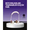 Boyun Askılı Katlanabilir Fan 1000 Mah Usb Şarjlı Taşınabilir