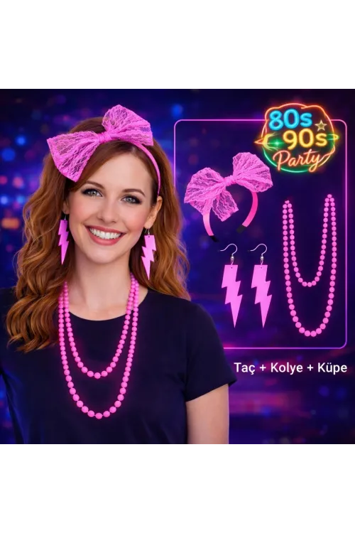 80’ler 90’lar Neon Pembe Parti Seti – Kolye Küpe Taç