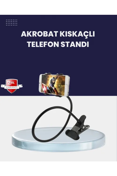 Güçlü Mandallı Akrobat Telefon Tutucu Masa Araç Uyumlu