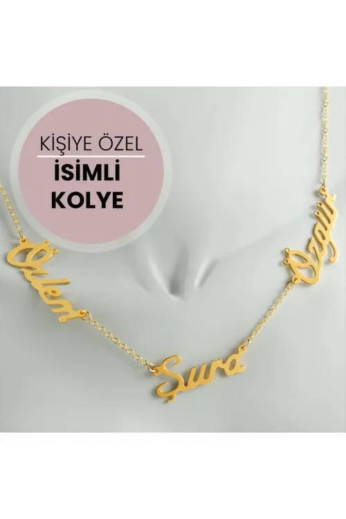 Kişiye Özel Üç İsim Yazılı Kolye