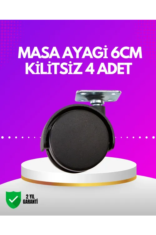 Masa Ve Koltuk İçin Kilitsiz Tekerlek Seti 6 Cm