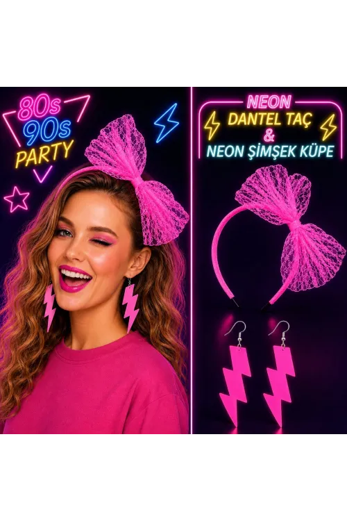 Neon Pembe Dantel Taç ve Şimşek Küpe 80'ler 90'lar Parti Seti