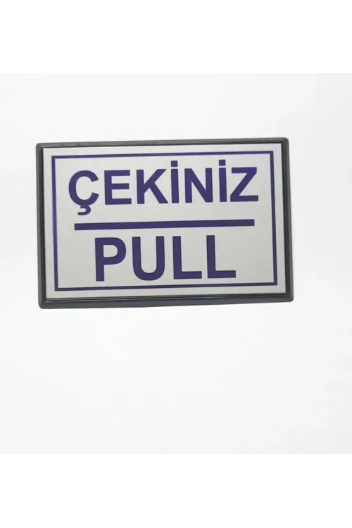 Pull Çekiniz Yapışkanlı Yönlendirme Tabelası 10 x 7 Cm Küçük Boy