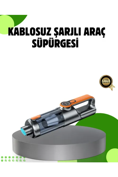 Şarjlı Kablosuz El Süpürgesi Yüksek Emiş Güçlü Ve Çok Başlıklı
