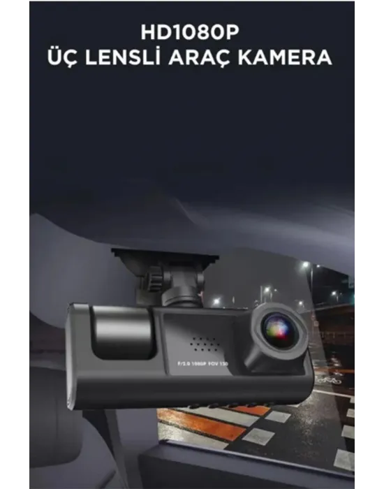 Araç İçi 1080p 3 Kameralı Lcd Ekranlı Gece Görüşlü , G-sensör , Geri Görüş Kamera