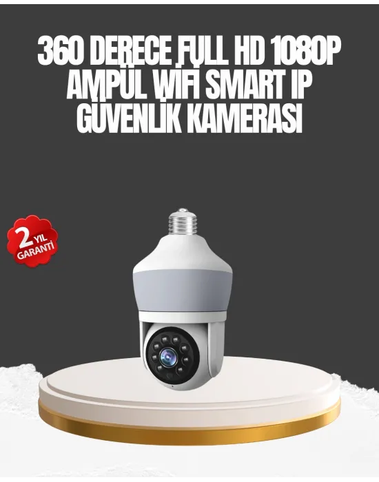 Gece Görüşlü Mobil Uygulamalı Akıllı Ampül Kamera