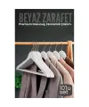 10lu Lüks Beyaz Elbise Ceket Askısı - Ergonomik & Kaymaz Plastik Askı Seti -  Ahşap Görünümlü 722533