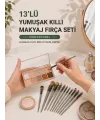 13’lü Yumuşak Kıllı Makyaj Fırça Seti Profesyonel  Hassas Ciltlere Uygun Yapısı