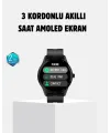 3 Kordonlu Amoled Akıllı Saat – Sağlık Takipli