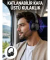 Ergonomik Konforlu Kablosuz Kulak Üstü Bluetooth Kulaklık Yeni Nesil