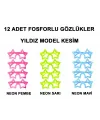 Fosforlu Yıldız Model Glow Parti Gözlüğü Karanlıkta Yanan Gözlükler 12 Adet