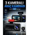 Hd 3 Kameralı Araç Kamerası Ön Arka İç Kayıt Gece Görüşlü G Sensörlü Geniş Açılı