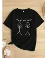 Kadın T-Shirt Ive Got Your Back Basklı tişört - Siyah