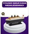 Titanik Gemi Tasarımlı Led Işıklı Hava Nemlendirici Buhar Efektli Oda Difüzörü