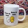 Canım Da Canım Balım Da Balım Tasarımlı Kupa Bardak