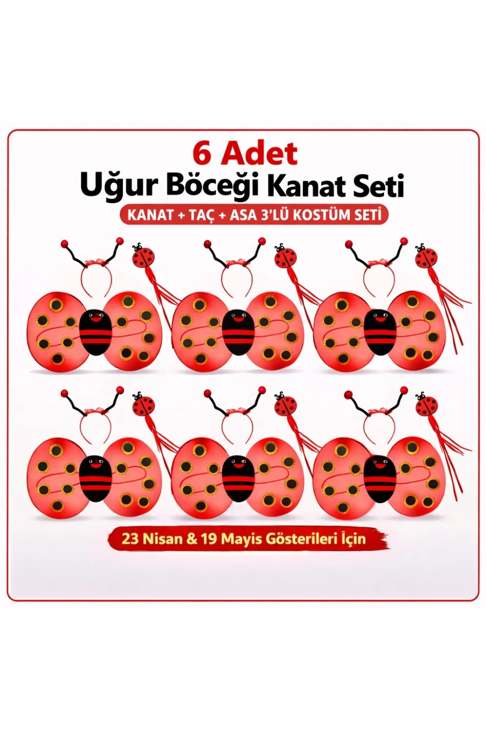 6'lı Uğur Böceği Ateş Böceği Kostüm Seti – Kanat Taç Asa