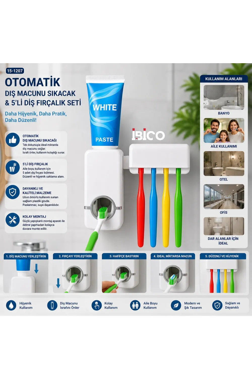 İbico İ15-076 Toothpaste Dispenser ( Otomatik ) Diş Macunu Sıkacak & ( 5li ) Diş Fırçalık Seti*120