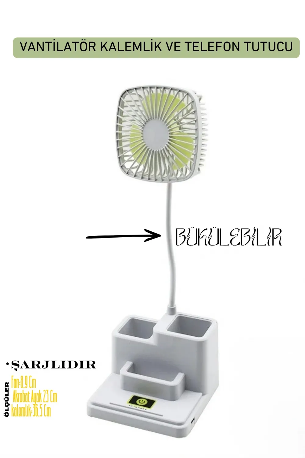 Kalemlikli Masa Üstü Vantilatör Usb Şarjlı Fan:8.9 Cm Ve Akrobat Ayak 23 Cm+kalemlik:36.5 Cm Telefonluk IEG7O88