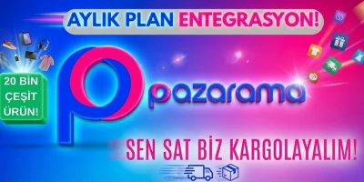 Pazarama Entegrasyonu ve XML Bayilik Bir Arada: 20 Bin Ürünle E-Ticarete Başla.