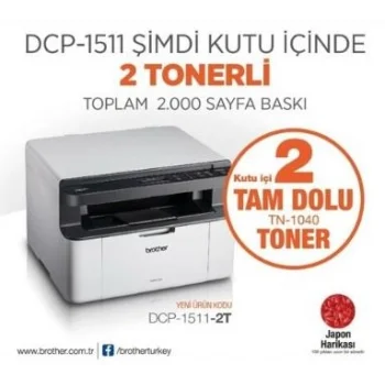 BROTHER DCP-1511-2T Mono Lazer AIO A4 Mono Fotokopi Tarayıcı Usb Yazıcı 2 Tam dolu toner