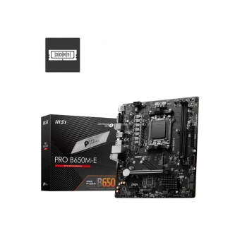 MSI PRO B650M-E B650 DDR5 (Vga Yok) GLan mATX HDMI M2 AM5 AMD Anakart
