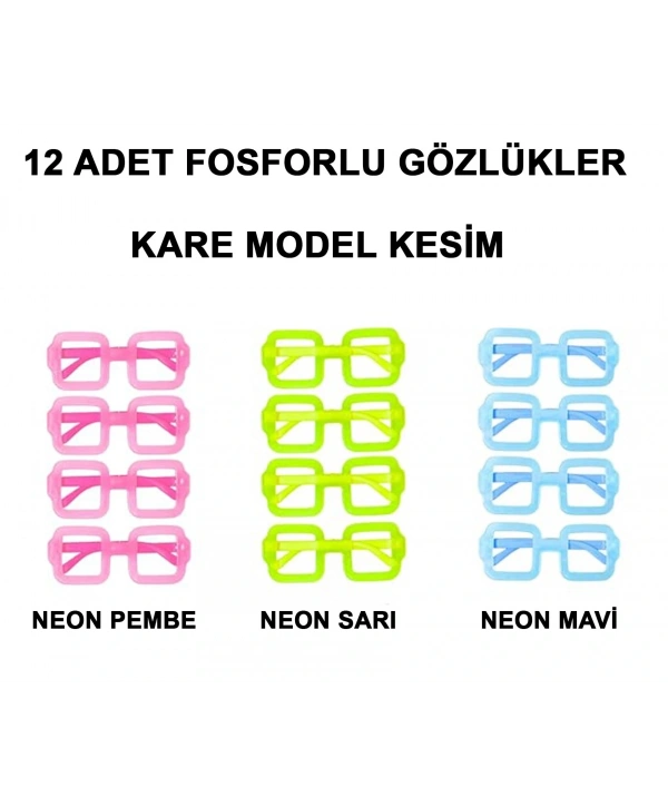 Fosforlu Kare Model Glow Parti Gözlüğü Karanlıkta Yanan Gözlükler 12 Adet