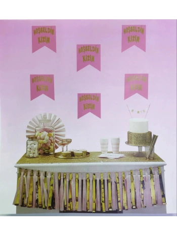 Pembe Üzeri Altın Hoşgeldin Kızım Flama Süs