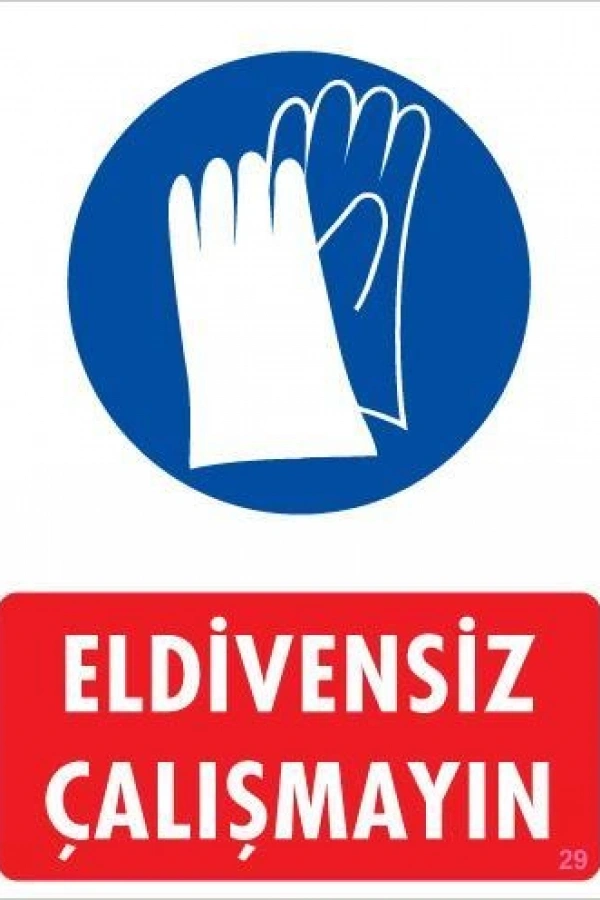 Eldiven Giy Uyarı Levhası 25x35 KOD:29