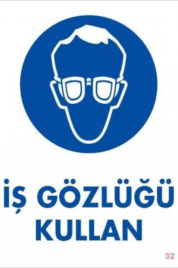 İş Gözlüğü Kullan Uyarı Levhası 25x35 KOD:2