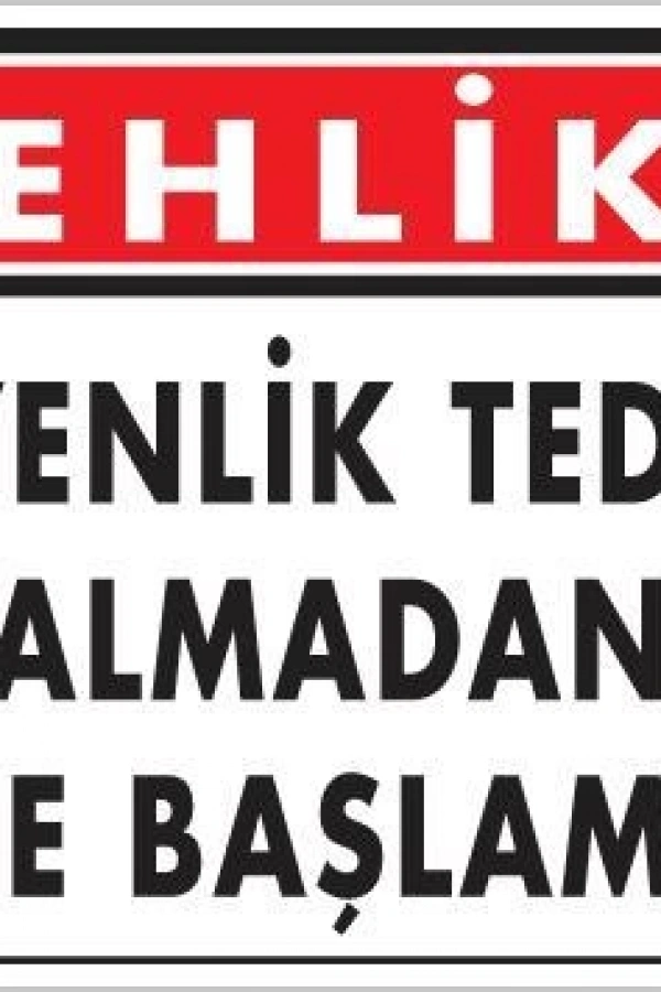 İş Güvenliği Uyarı Levhası 25x35 KOD:414