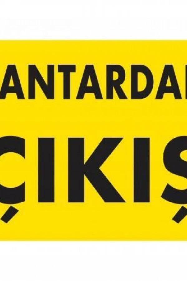 Kantardan Çıkış Uyarı Levhası 25x35 KOD:1579