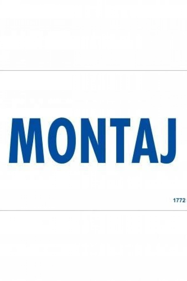 Montaj Uyarı Levhası 17,5x25 KOD:1772