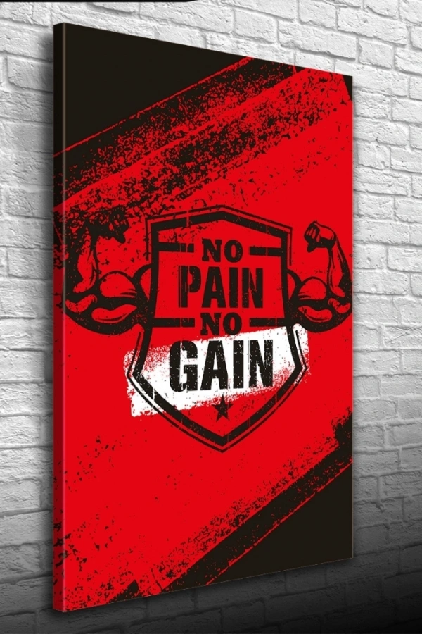 No Pain No Gain Poster Kanvas Tablo 50 x 70