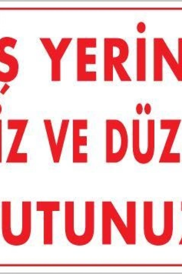 Temizlik Düzen Uyarı Levhası 25x35 KOD:1200